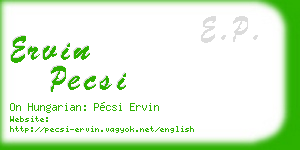 ervin pecsi business card